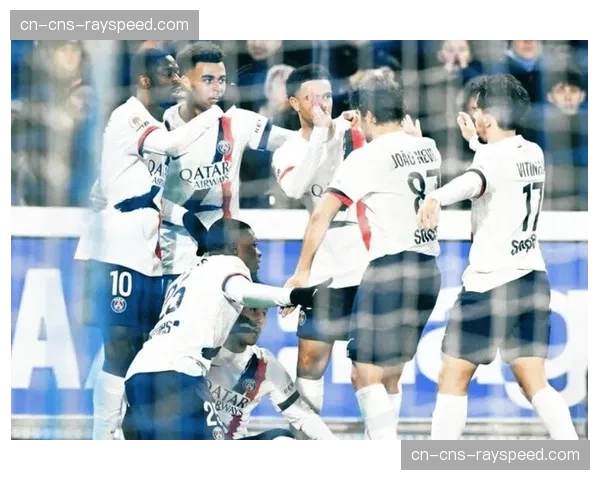巴黎圣日耳曼4-0大胜克莱蒙，埃梅里完成助攻帽子戏法